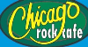 Chicago Rock Café